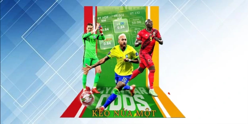 Kèo Nửa Một